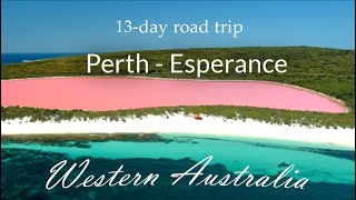 13Day Road Trip Through Western Australias South West Edge Perth to Esperance [upl. by Agnesse455]