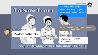 To Save Tooru IwaOi Part 6  Haikyuu Texts [upl. by Ayar]