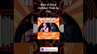 Best of Story Collider Trials by Fire  The Story Collider [upl. by Daiz]