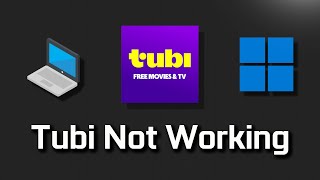 Tubi Not Working Fix Windows 1110 Tutorial [upl. by Nerraf]