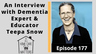 An Interview with Dementia Expert and Educator Teepa Snow [upl. by Callean]