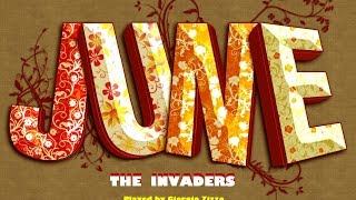 June  The Invaders  Played byGiorgio Zizzo [upl. by Emoraj773]