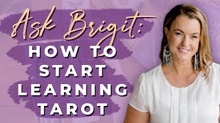 How to Start Learning Tarot  Biddy Tarot Podcast [upl. by Katherine996]