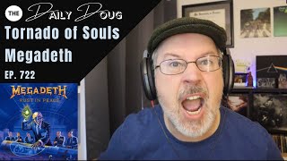 Classical Composer Reacts to MEGADETH TORNADO OF SOULS  The Daily Doug Episode 722 [upl. by Cloris831]