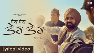 ਤੇਰਾ ਤੇਰਾ TERA TERA Lyrical Video Tarsem Jassar  Western Penduz  Vehli Janta Records [upl. by Eide]