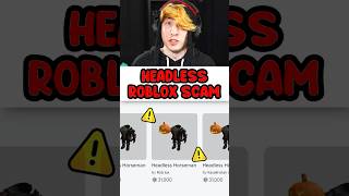 ROBLOX HEADLESS SCAM WATCH OUT [upl. by Rentsch]