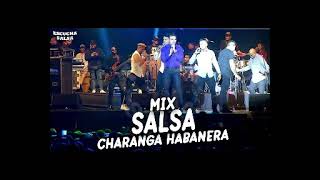 Mix Charanga Habanera  Lo Mejor de La Charanga Habanera SALSADJELTROLL [upl. by Dodge]