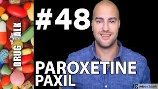 PAROXETINE PAXIL  PHARMACIST REVIEW  48 [upl. by Dyer]