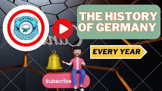 quotExploring Fascinating Insights The History of Germany Every Yearquot [upl. by Ard3]