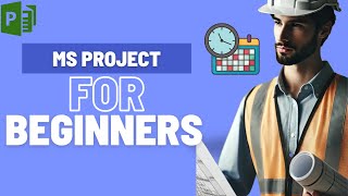 MS Project for Construction Scheduling Complete 15Hour StepbyStep Guide [upl. by Eylhsa46]