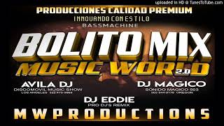 Bolito Mix 1Dj Viscarra Music World 20BassMachine [upl. by Sybilla]