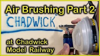 AIRBRUSHING PART 2 at Chadwick Model Railway  225 [upl. by Aivatnahs]