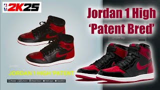 NBA 2K25 Shoe Creator  Jordan 1 High Patent Bred [upl. by Neelra]