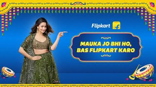 Mauka jo bhi ho bas Flipkart karo [upl. by Lennod]