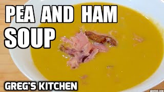 HOW TO MAKE PEA AND HAM SOUP SLOW COOKER RECIPE  Gregs Kitchen [upl. by Dara]