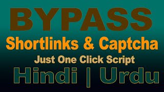 How Shortlink Bypass Script  Automatic Completed All Shortlinks Script  ByPass Short URL Captcha [upl. by Armmat]