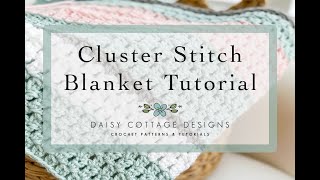 How to Make the Cluster Stitch Crochet Tutorial [upl. by Namdor233]