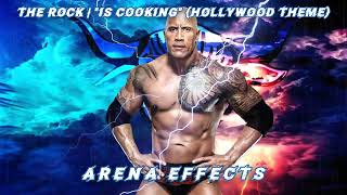 RAE The Rock 20032024 Theme Arena Effects  quotIs Cookingquot [upl. by Vita]