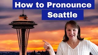 How to Pronounce Seattle in English [upl. by Norek212]