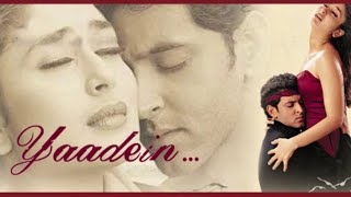 Yaadein Yaad Aati Hai  Yaadein  Hrithik Roshan Kareena Kapoor amp Jackie Shroff  Hariharan [upl. by Elleral]