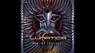 Lunatica  Howling Creature [upl. by Tedmann]