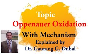 Oppenauer oxidation reaction with mechanism [upl. by Hedda]