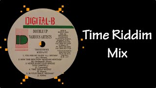 Time Riddim Mix 1997 [upl. by Freedman]