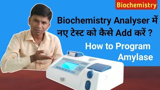 How to program biochemistry analyzer according to amylase test kit [upl. by Arraic633]