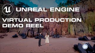 Unreal Engine Virtual Production Demo Reel [upl. by Boru]