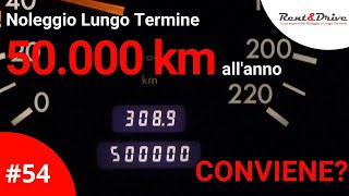 Noleggio Lungo Termine 50000 KM allanno conviene [upl. by Absalom]