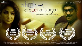 A BOOK AND A CUP OF SUGAR  Award winning Bengali Short film 2018  Mahi Film [upl. by Swetlana]