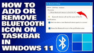 How To Add or Remove Bluetooth Icon on Taskbar in Windows 11 Guide [upl. by Ardnek]