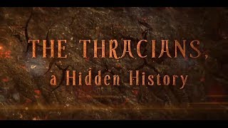 The Thracians a Hidden History [upl. by Vassar]