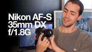 Nikon AFS DX Nikkor 35mm f18G [upl. by Iaras]