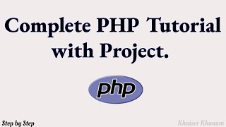 Complete PHP tutorial with project [upl. by Langill]