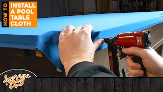 How to Install a Pool Table Cloth  FULL DIY GUIDE BEST ON YOUTUBE [upl. by Odrahcir392]