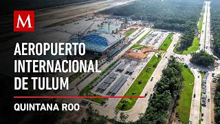 AMLO preside inauguración del Aeropuerto Internacional de Tulum quotFelipe Carrillo Puertoquot [upl. by Odrude595]