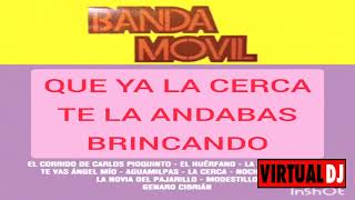 LA CERCA Banda Movil karaoke dev SG [upl. by Robbyn]