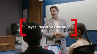 Executive Education at Bayes Business School [upl. by Eilagam470]