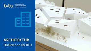 Das Architekturstudium an der BTU CottbusSenftenberg [upl. by Mavilia350]