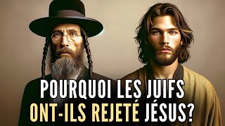 Dévoilement des vérités  Pourquoi les Juifs rejettentils Jésus comme le Messie Promis [upl. by Thanh]