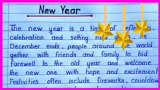 Essay on New Year in English  New Year Essay in English  Short Paragraph on New Year Celebration [upl. by Ikin]