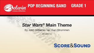 Star Wars® Main Theme arr Carl Strommen  Score amp Sound [upl. by Ahsinhoj476]