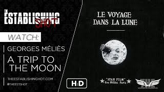 The Establishing Shot GEORGES MÉLIÈS  A TRIP TO THE MOON  LE VOYAGE DANS LA LUNE 1902 [upl. by Nairim]