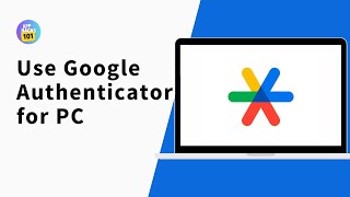 How to Use Google Authenticator on a Windows 1110 PC  Google Authenticator PC [upl. by Nitsruk537]