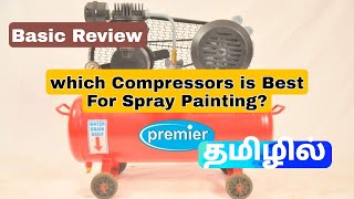 which compressors is best for spray painting in Tamil  BLUERAY infraTECH bit [upl. by Osnofledi]