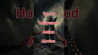 Top 10 hollywood action movies Best Hollywood action movies movie hollywood actionflim [upl. by Bouton]