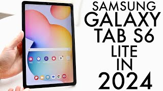 Samsung Galaxy Tab S6 Lite In 2024 Still Worth Buying Review [upl. by Notsua27]