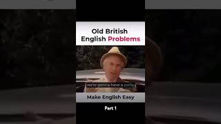 Old British English Problems 😂 comedyshorts funny [upl. by Enilhtak]