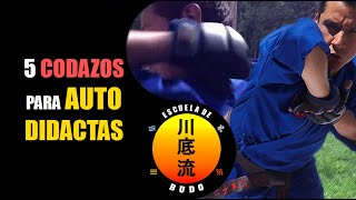 5 Codazos para AUTODIDACTAS de las Artes Marciales [upl. by Gnut]